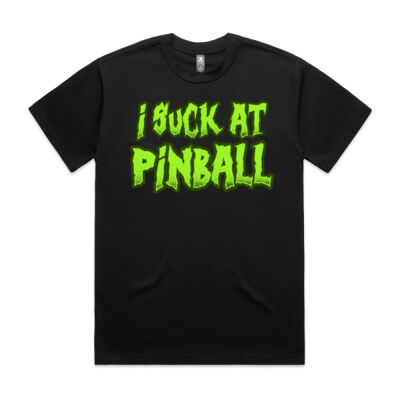 LIMITED EDITION I Suck At Pinball Tee Thumbnail
